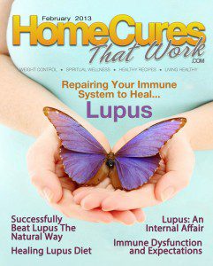 February, 2013 lupus issue of home cures that work