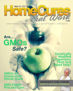 Gmo issue, home cures that work march 2013