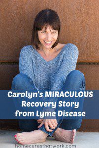 Carolyn's miraculous recovery story from lyme disease