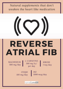 Reverse Atrial fibrillation with natural supplements