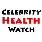 Celebrity health