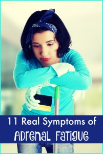 11 real symptoms of adrenal fatigue