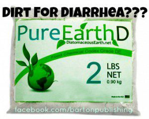 Diatomaceous Dirt for Diarrhea