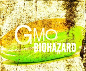 GMO Biohazard