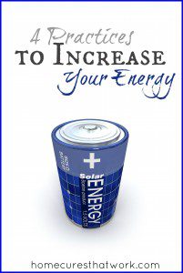 4 practices to increase your energy 