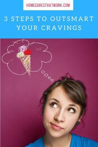 3 steps to outsmart cravings