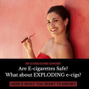 Are e-cigs safe