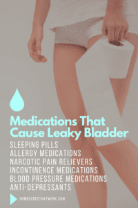 medications-that-cause-leaky-bladder